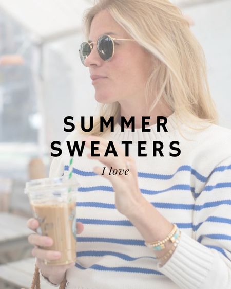 Rounding up my favorite summer sweaters! Definitely recommend a La Ligne or even the JCrew for daily use. If it’s mostly for over your shoulders, there’s no need to splurge. Try a lower priced option. 

Coastal Style, coastal inspiration, summer trends, summer outfits, statements, staples, splurges, saves, affordable finds, budget friendly, look for less, feminine, classic, elevated looks, effortless style, finds under $200, preppy style, striped sweater, white sweater, blue striped sweater, navy sweater, sweater over dress

#LTKSeasonal #LTKOver40 #LTKStyleTip