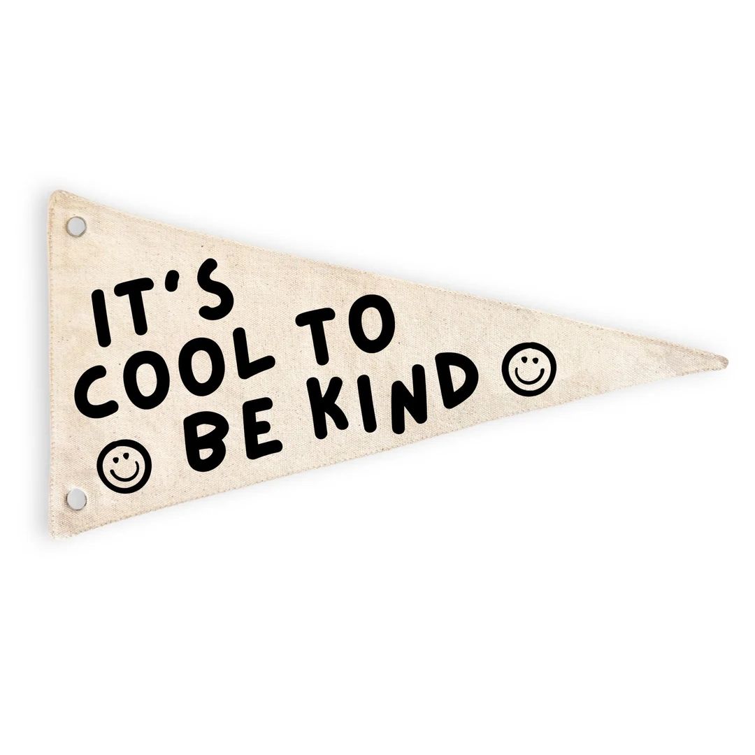 It's Cool to Be Kind Canvas Pennant Flag Wall Hanging Minimalist Kids Room Decor Playroom Decor B... | Etsy (US)