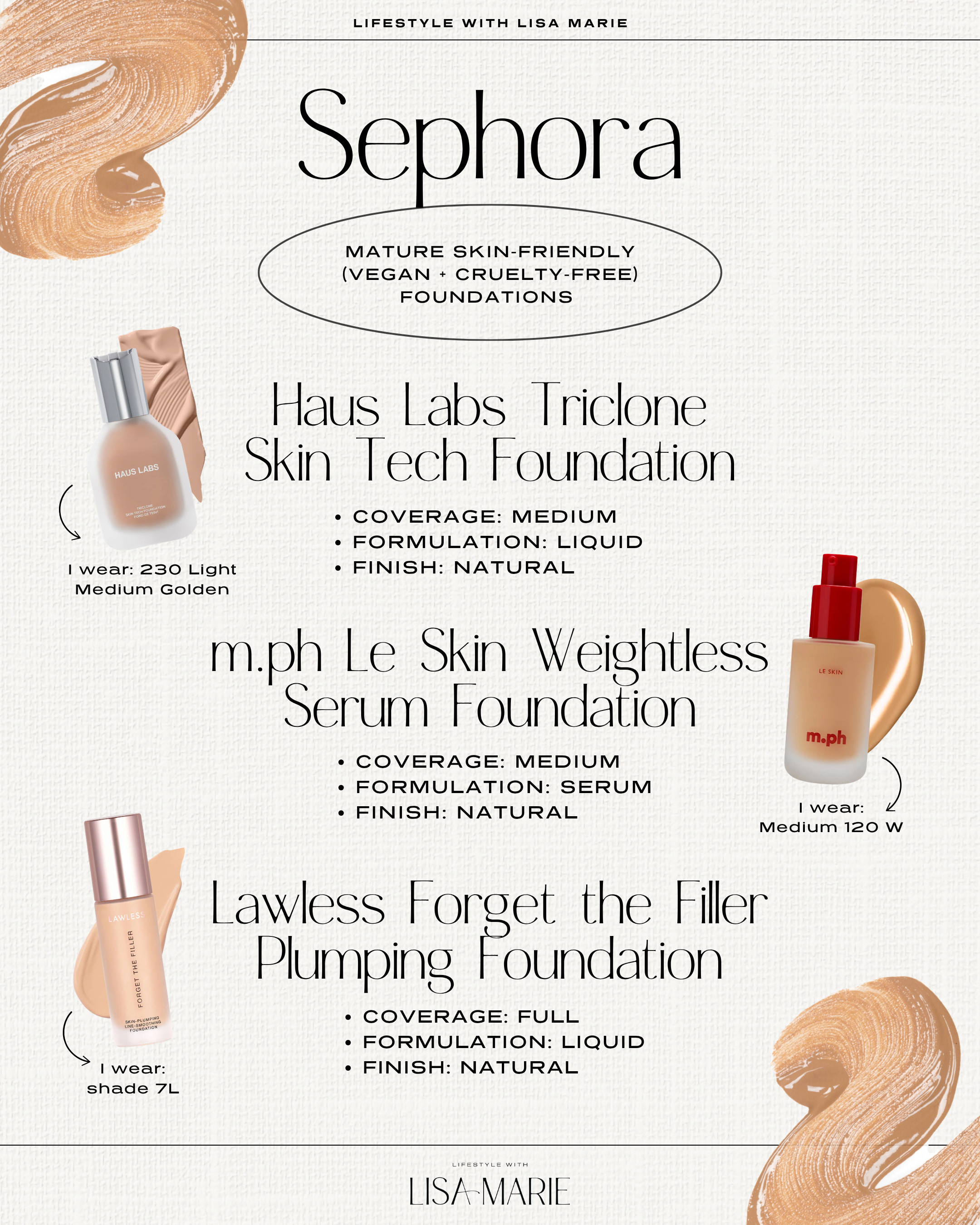 Mature skin-friendly foundations (that are vegan and cruelty-free!) from Sephora on sale during the Sephora Savings Event! Medium and full coverage liquid and serum foundations that are lightweight with a natural finish. 

 

#LTKgrwm #LTKSaleAlert #LTKBeauty