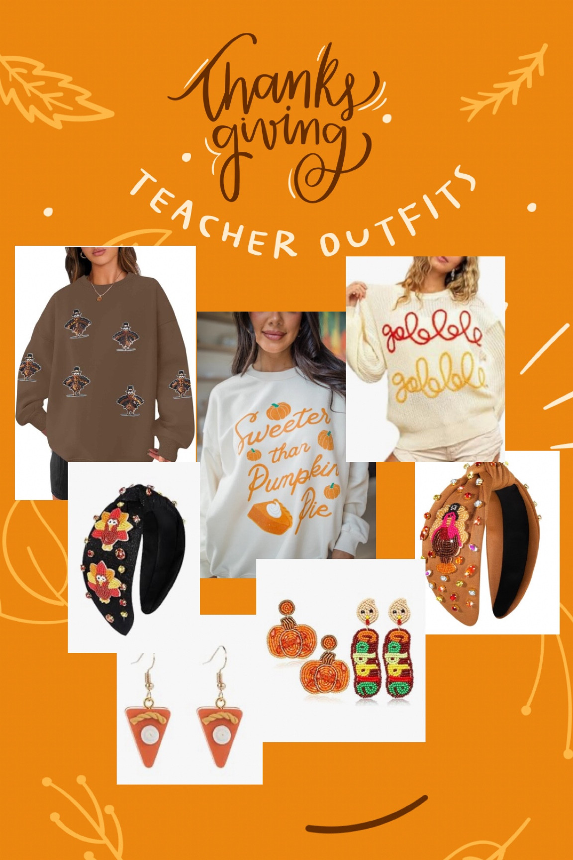 Thanksgiving teacher outfits