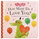 How Many Do I Love You? A Valentine Counting Padded Picture Board Book, Ages 1-5 | Amazon (US)