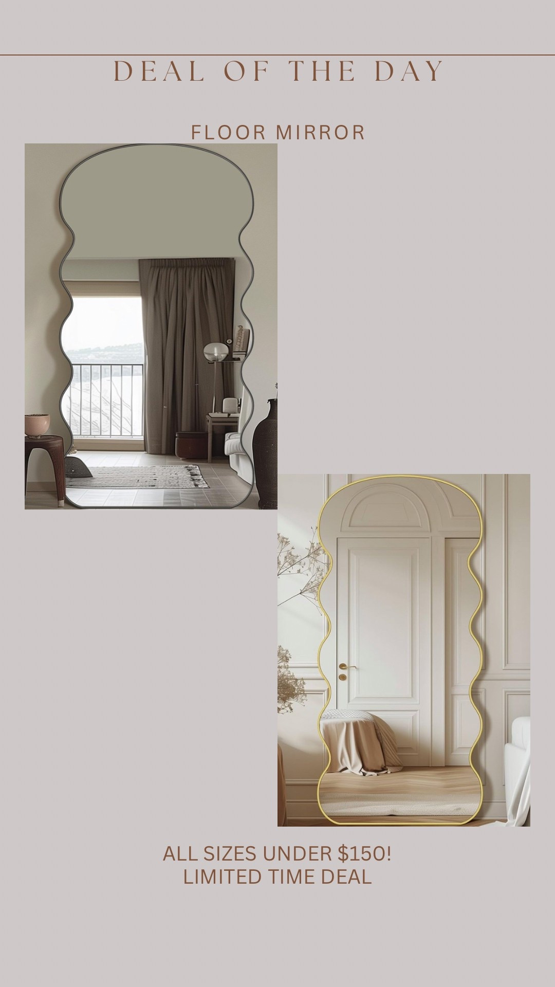 Limited time Amazon deal!! Gorgeous wavy floor mirror under $150 in all sizes / colors 😍🙌🏻

#LTKStyleTip #LTKHome #LTKSaleAlert