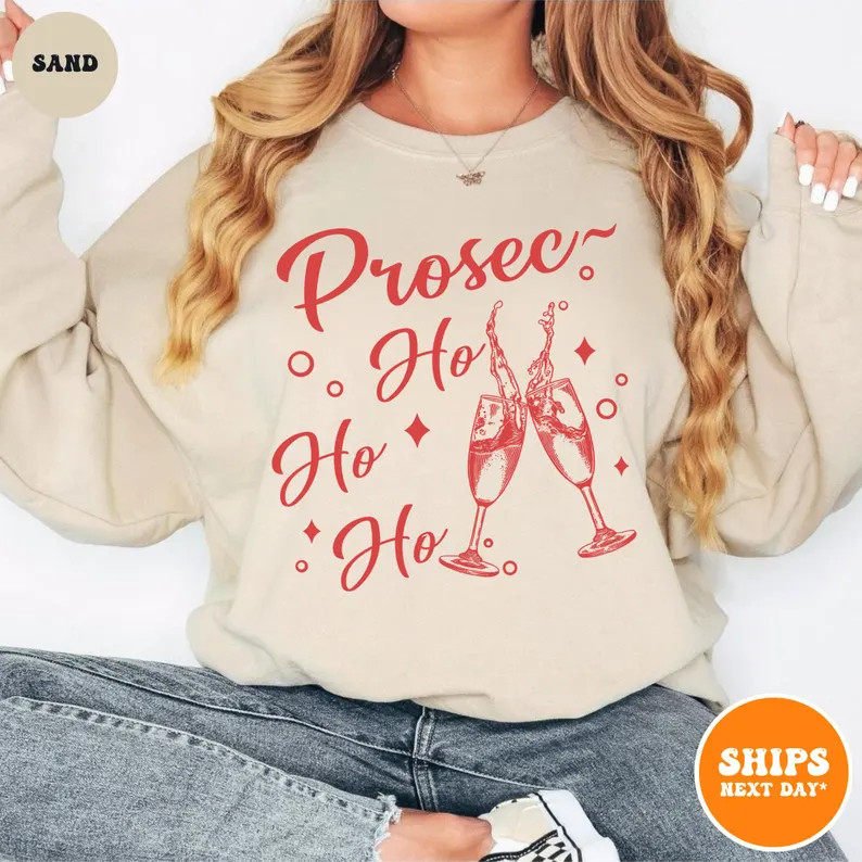 Prosec Ho Ho Ho Crewneck Sweatshirt | Prosecco Wine Shirt | Christmas Wine Shirt | Christmas Drin... | Etsy (US)
