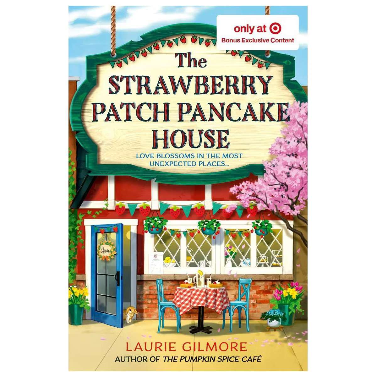 The Strawberry Patch Pancake House - Target Exclusive Edition - by Laurie Gilmore (Paperback) | Target