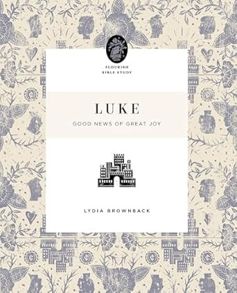 Luke: Good News of Great Joy (Flourish Bible Study) | Amazon (US)