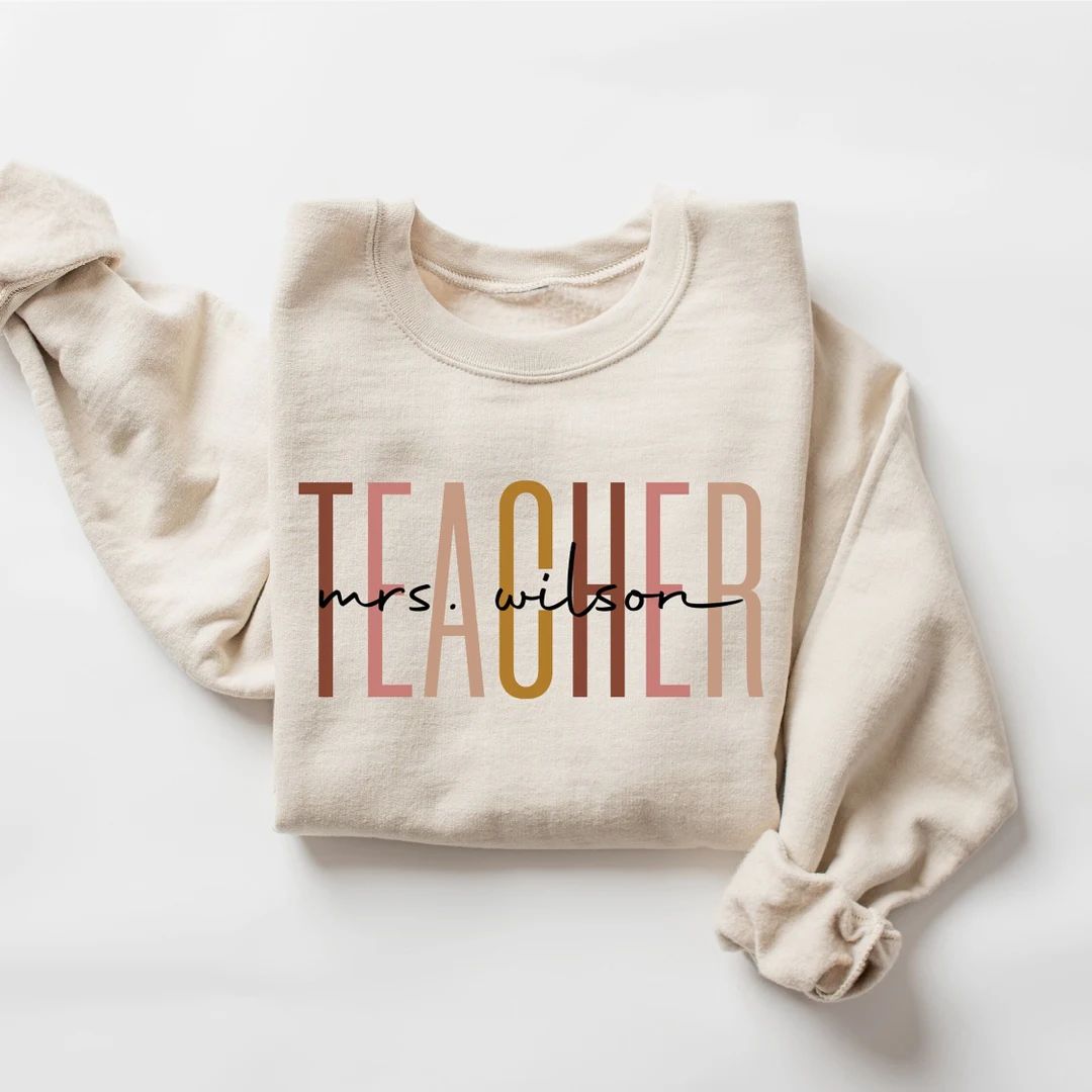 Custom Teacher Last Name Sweatshirt, Teacher Mrs Sweatshirt, Cute Teacher Sweatshirt, Teacher App... | Etsy (US)