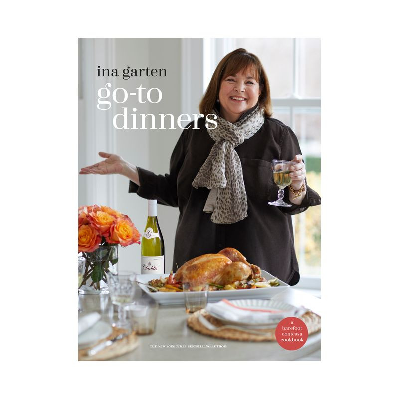 Go-To Dinners - by  Ina Garten (Hardcover) | Target