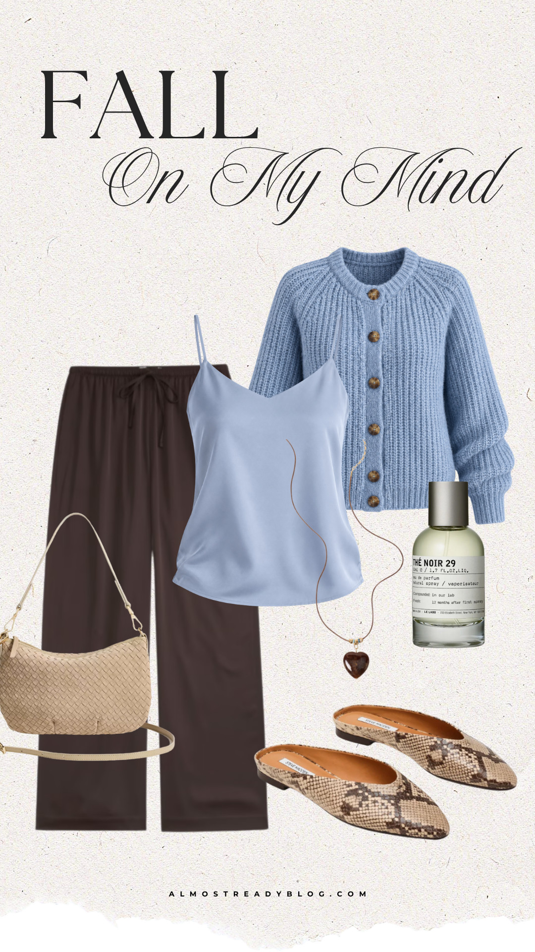 Cozy fall outfit inspiration featuring chocolate brown pants, a soft blue cardigan, satin cami, woven bag, and snakeskin flats for an elevated everyday look.

fall outfit idea, chocolate brown pants, blue cardigan, satin cami outfit, snakeskin flats, cozy fall outfit, brown and blue outfit, elevated casual style, fall fashion inspiration, Le Labo Thé Noir 29

#LTKOver40 #LTKPetite