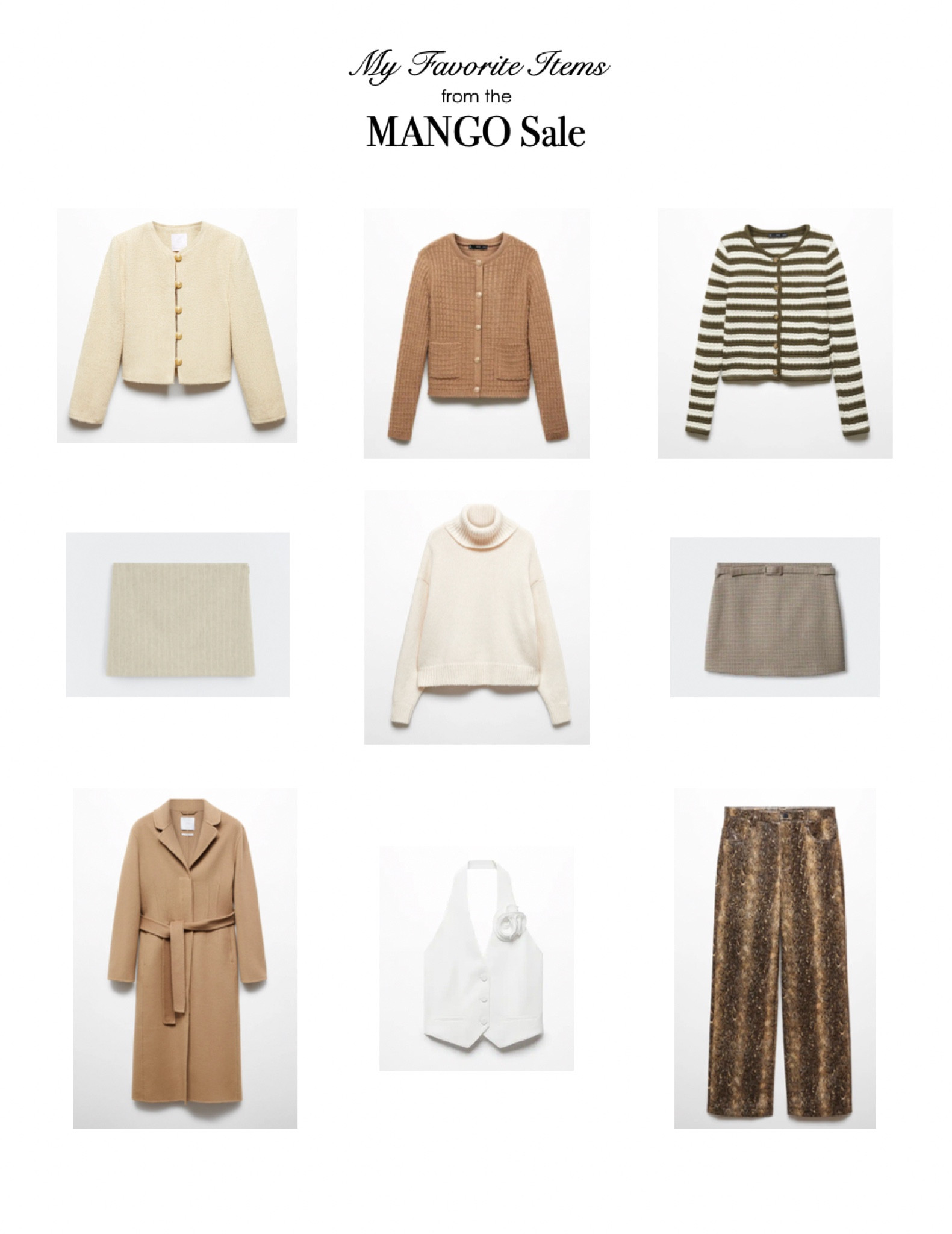 MANGO sale recommendations 
Up to 70% off
Sale finds, tweed blazer, cardigans, old money aesthetic, mini skirts, turtleneck sweater, snake print pants, suit vest, wool coat, winter coat, old money style, wardrobe staples, wardrobe basics, neutral style

#LTKGiftGuide #LTKworkwear #LTKsalealert