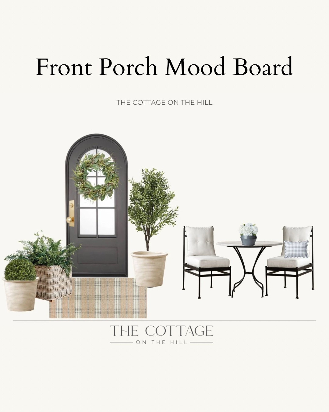 Front porch mood board 

#LTKStyleTip #LTKHome