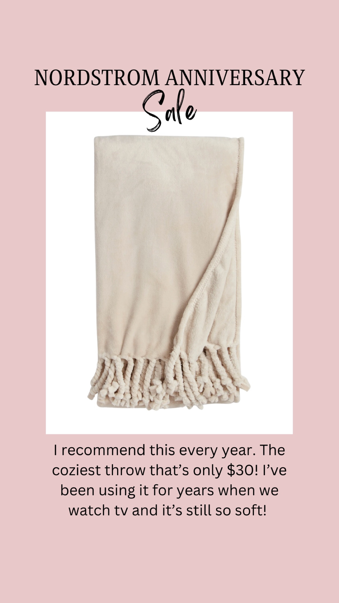 NORDSTROM ANNIVERSARY
Sale - Throw Blanket! 

I recommend this every year. The coziest throw that's only $30! I've been using it for years when we watch tv and it's still so soft!

#LTKSummerSales #LTKStyleTip #LTKxNSale