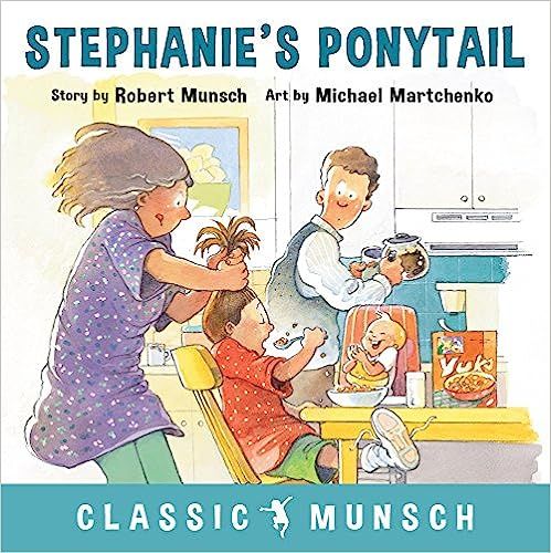 Stephanie's Ponytail (Classic Munsch)



Paperback – Picture Book, April 10, 2018 | Amazon (US)