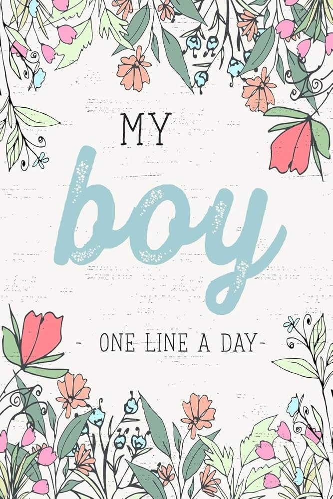 My Boy One Line a Day: A Five Year Memory Journal for new Moms and Dads. | Amazon (US)