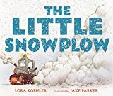 The Little Snowplow     Hardcover – Picture Book, October 13, 2015 | Amazon (US)