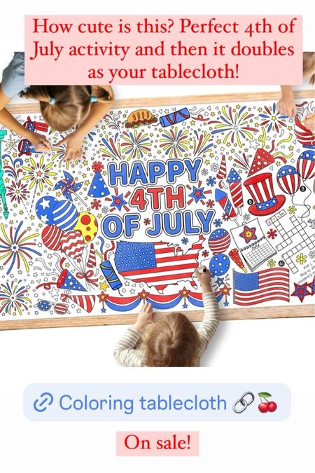 4th of July coloring tablecloth 
Activities for kids
Kids toys
Deal of the day 


#LTKKids #LTKSummerSales #LTKFamily