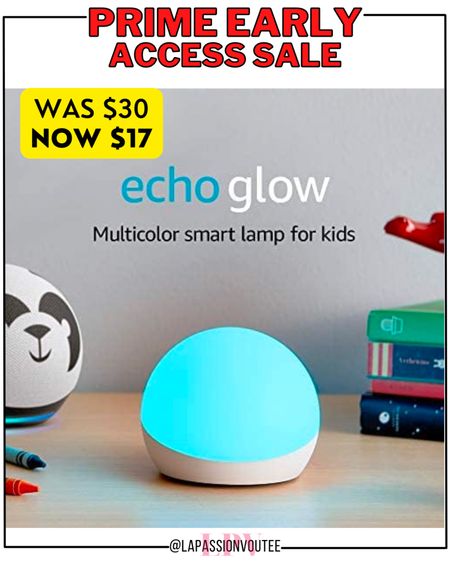 Amazon Prime Early Access Sale - Get these awesome deals!
Echo Glow - Multicolor smart lamp for kids, a Certified for Humans Device – Requires compatible Alexa device


#LTKunder50 #LTKkids #LTKsalealert