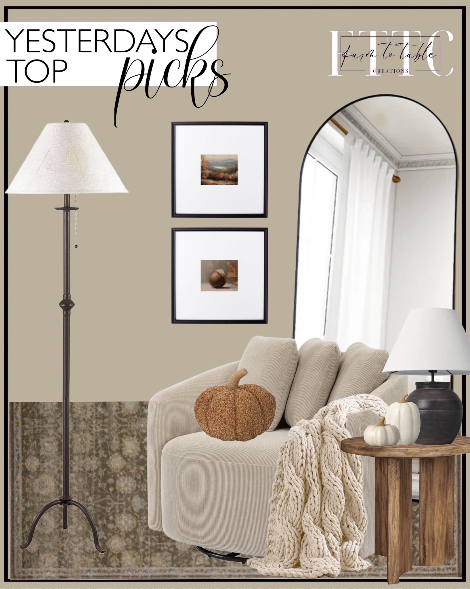 Yesterday’s Top Picks. Follow @farmtotablecreations on Instagram for more inspirational.

Beautiful Drew Chair. Barrel Accent Chair. Arched Floor Mirror. Austanny Rustic Side Table. Threshold Large Ceramic Table Lamp. Iron Floor Lamp. Magnolia Home by Joanna Gaines x Loloi Mona Bark / Natural Area Rug. Gallery wall frame. Fall Digital Art. Colossal Handknit Throw. Teddy Boucle Pumpkin. Ceramic Pumpkin. 

Halloween Decor | Bedroom corner | Coffee Table Decor | Fall Decor | Fall Stem Sale | Target Finds | Skinny Bench | Bedroom | Living Room | Breakfast Nook | Amazon Home | Target Sale | Loloi Rugs | Magnolia Home | console table | console table styling | faux stems | entryway space | home decor finds | neutral decor | entryway decor | cozy home | affordable decor |  home decor | home inspiration | fall stems | fall console | spring vignette | fall decor | fall decorations | console styling | entryway rug | cozy moody home | moody decor | neutral home



#LTKFindsUnder50 #LTKHome #LTKSaleAlert
