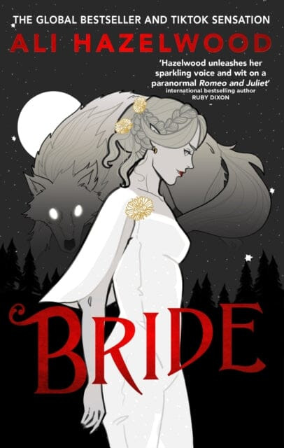 Bride : From the bestselling author of The Love Hypothesis by Ali Hazelwood | Books2Door