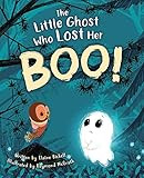 The Little Ghost Who Lost Her Boo!: Bickell, Elaine, McGrath, Raymond: 9780593202159: Amazon.com:... | Amazon (US)