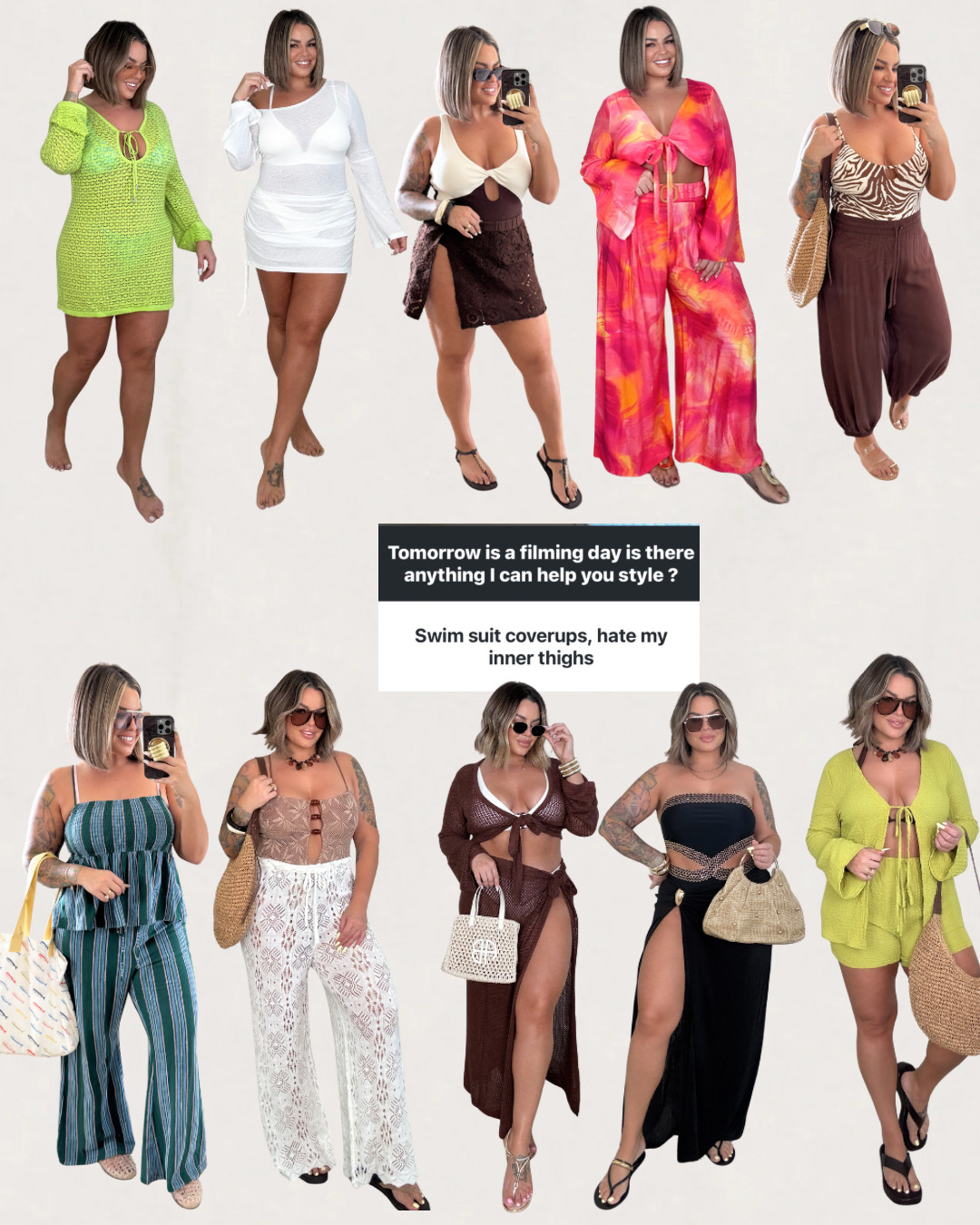 Mostly all the sandals are old no links 

Green swim cover xl 
Blue bikini xl 
White cover up dress xl 
White bikini xl 
Brown skirt L 
Brown and cream suit L 
Orange set xl 
Brown pants L ( very sheer ) only would wear with swim suit. 
Stripe set pants size up I’m doing xl , top L 
Cream pants xl 
Tan suit xl 
Brown skirt set xl ( white bikini is old) 
Black suit xl - linked similar skirt
Green shorts set xl