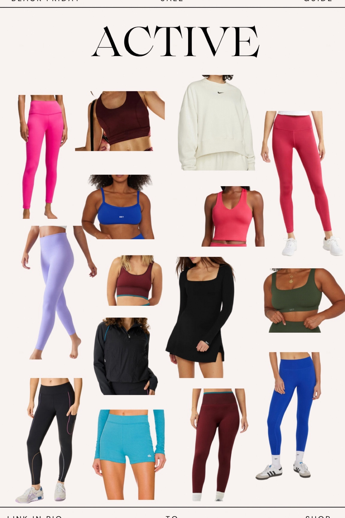 Activewear on sale for Black Friday at Set Active, Freepeople, Athelta, Lululemon, Outdoor Voices, Alo, & Nordstrom 

#LTKsalealert #LTKfitness #LTKCyberWeek