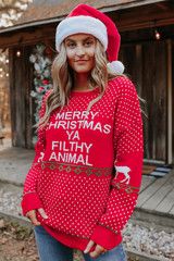 Merry Christmas Ya Filthy Animal Sweater | Magnolia Boutique