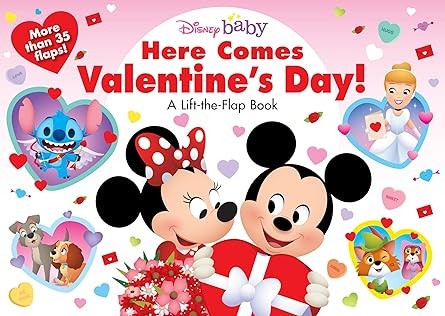 Disney Baby: Here Comes Valentine's Day!: A Lift-the-Flap Book      Board book – Lift the flap,... | Amazon (US)