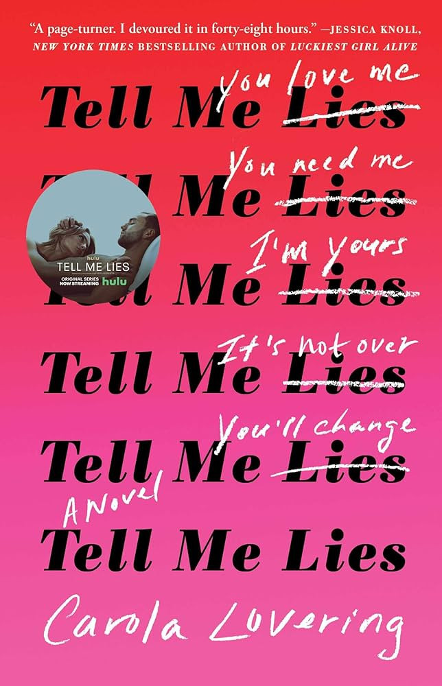 Tell Me Lies: A Novel | Amazon (US)