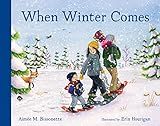 When Winter Comes: (Christmas Gifts for Kids) | Amazon (US)