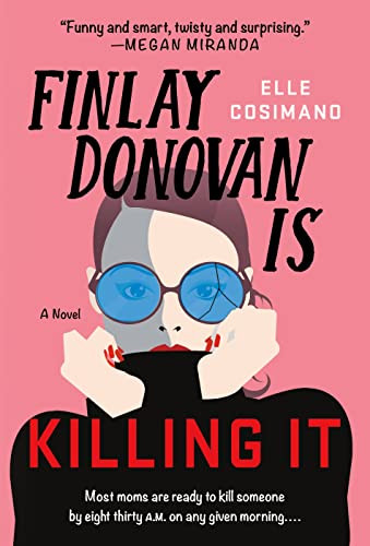 Finlay Donovan Is Killing It: A Novel (The Finlay Donovan Series Book 1)     Kindle Edition | Amazon (US)