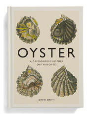 Oyster A Gastronomic History Book | Marshalls
