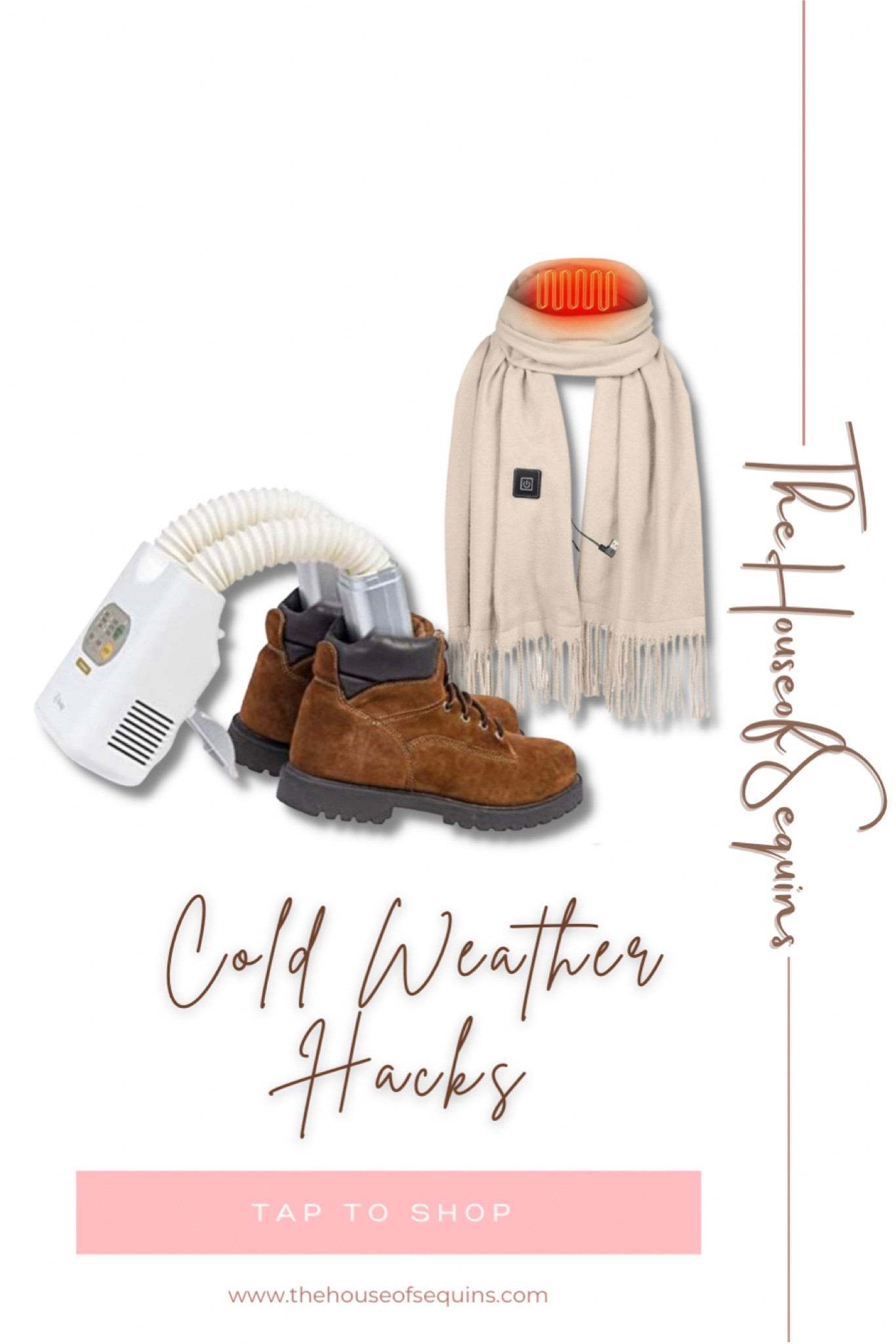 Cold weather hacks: shoe warmer and dryer, and heated scarf. #thehouseofsequins #houseofsequins #lifehacks #winter #sneakers #boots #outfitideas #skiing #snowboarding 