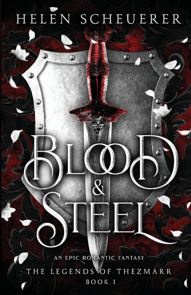Blood & Steel: An epic romantic fantasy (The Legends of Thezmarr) | Amazon (US)
