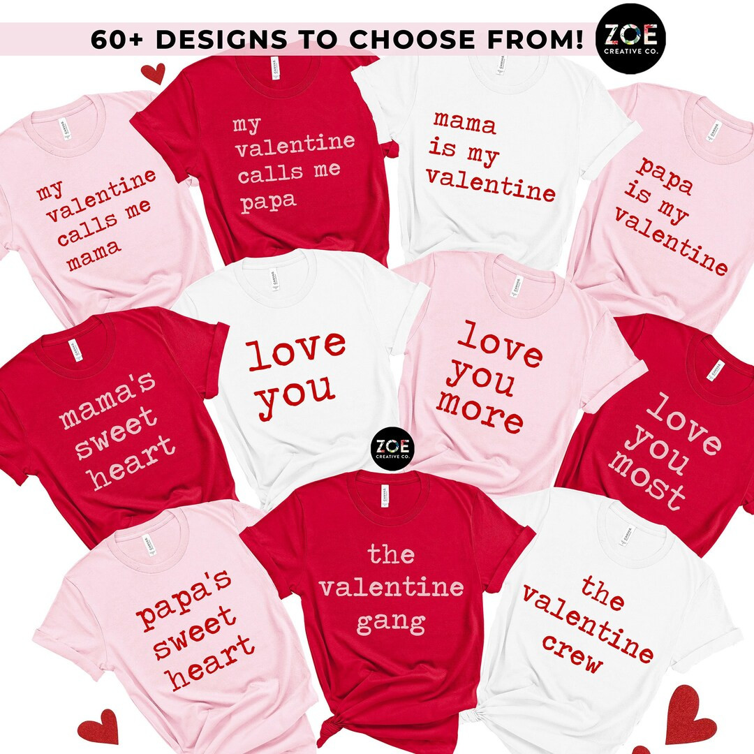 OVER 60 DESIGNS Love You Love You More Family Valentines Shirt, My Valentine Calls Me Mama Papa's... | Etsy (US)