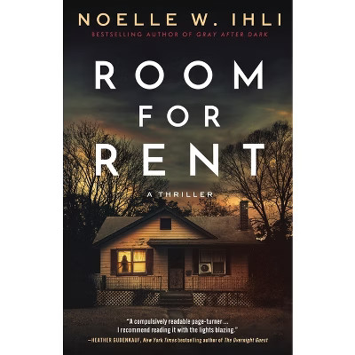 Room for Rent - by  Noelle W Ihli (Paperback) | Target