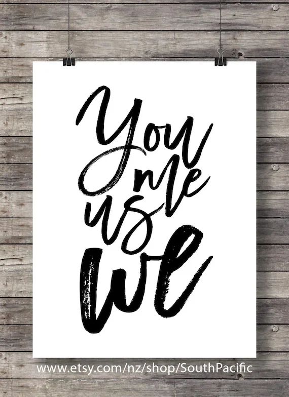You Me Us We Modern Calligraphy  Hand lettering black and white art print   Printable wall art  M... | Etsy (US)