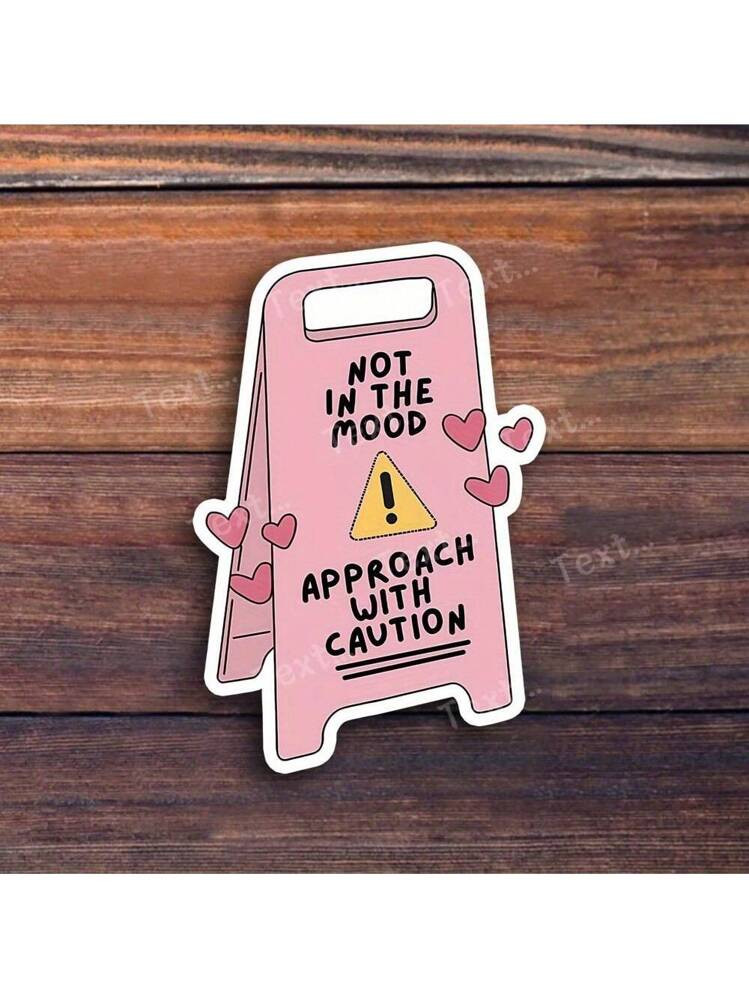 3-Inch "Not In The Mood" Sassy Vinyl Sticker – Perfect For Laptops, Water Bottles, Journals, An... | SHEIN