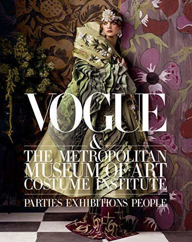 Vogue and The Metropolitan Museum of Art Costume Institute: Parties, Exhibitions, People | Amazon (US)