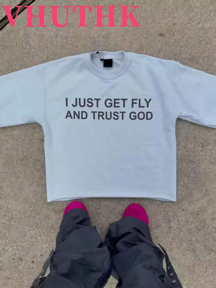 VHUTHK (220 Cotton T-Shirt) Men's Summer Round Neck Short Sleeve Casual Cotton Printed With Letter Print I JUST GET FLY AND TRUST GOD | SHEIN