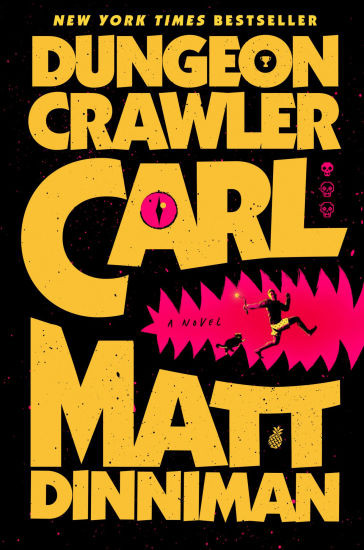 Dungeon Crawler Carl (Dungeon Crawler Carl Series #1) | Barnes & Noble