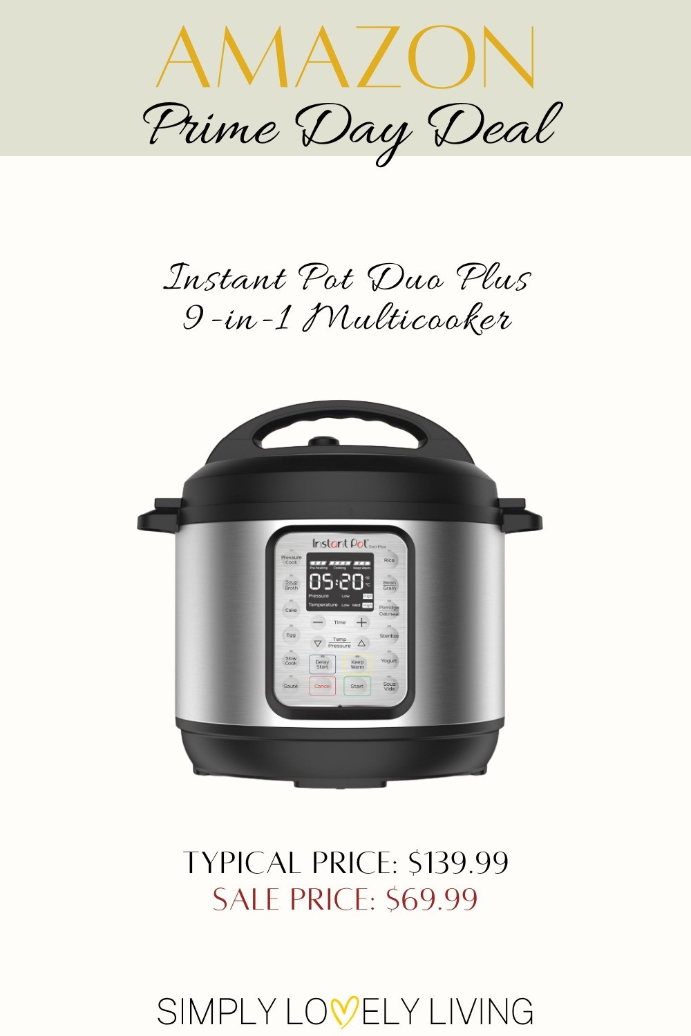 Amazon Prime Day Deal. Instant pot duo plus 9 in 1 multicooker. Pressure cooker, Slow cooker, Rice cooker, Steamer, Saute, yogurt, warmer, and sterilizer. Stainless steel. 6 quarts.

#LTKSaleAlert #LTKHome