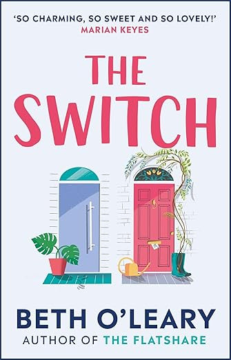 The Switch: the joyful and uplifting novel from the author of The Flatshare | Amazon (UK)