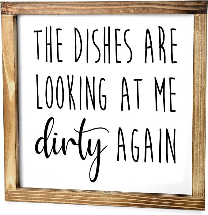 The Dishes are Looking at Me Dirty Again Sign - Funny Kitchen Sign - Modern Farmhouse Kitchen Dec... | Amazon (US)