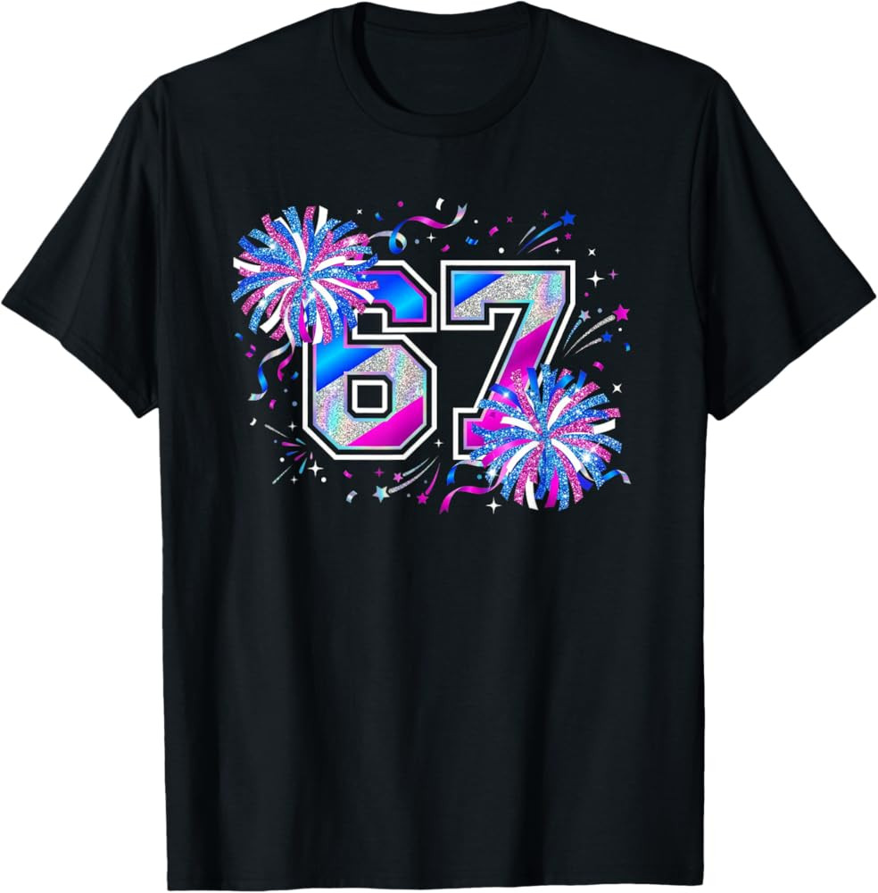 Number 67 Meme Cheer Pep Rallies Pompom Funny Six Seven T-Shirt | Amazon (US)
