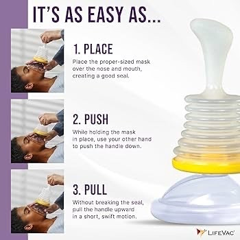 Anti choking device!! 
LIFE VAC 