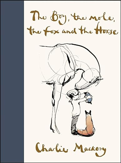 The Boy, the Mole, the Fox and the Horse      Hardcover – October 22, 2019 | Amazon (US)