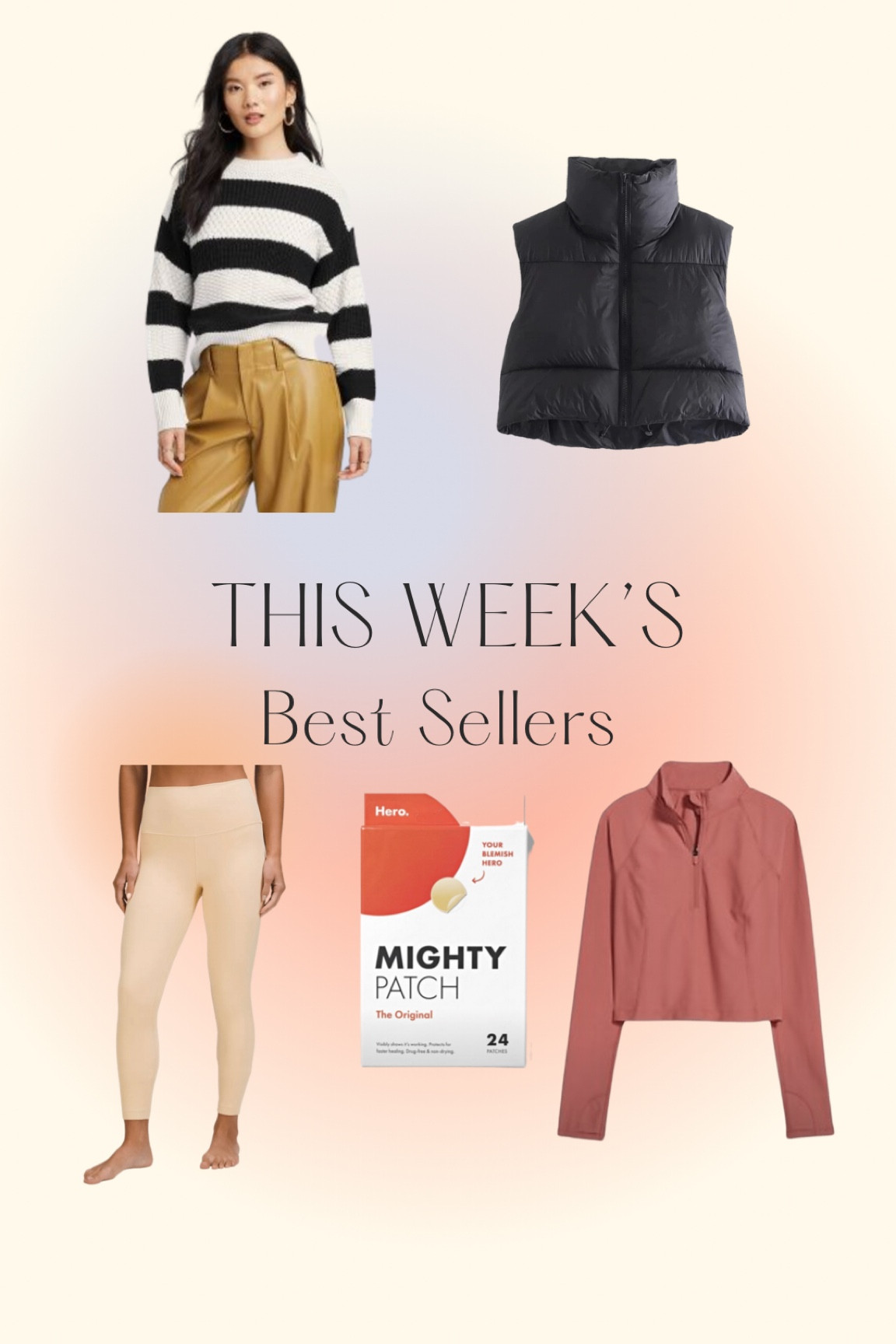 This week’s best sellers-cropped puffer vest, Target sweater, old navy cropped quarter zip, hero cosmetic mighty patch, Lululemon align 

#LTKbeauty #LTKFind #LTKfit