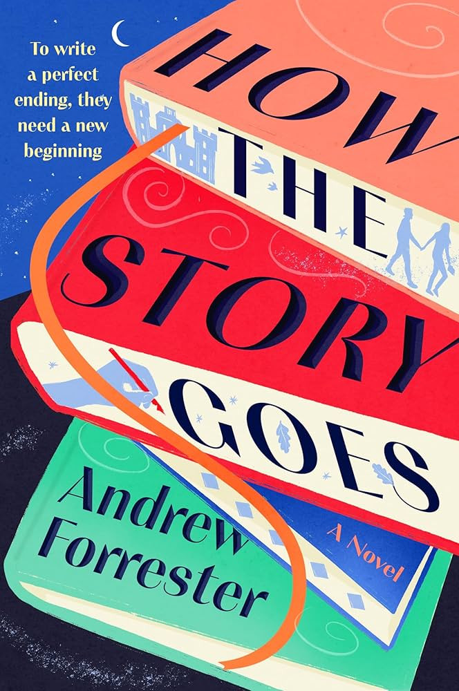 How the Story Goes: A Charming Bookish Romance of a Widower a Devoted Fan and the Book They Must ... | Amazon (US)