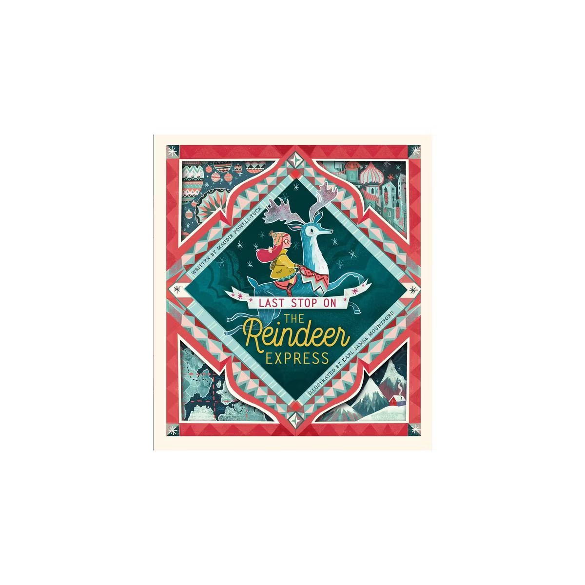 Last Stop on the Reindeer Express - by  Maudie Powell-Tuck (Hardcover) | Target