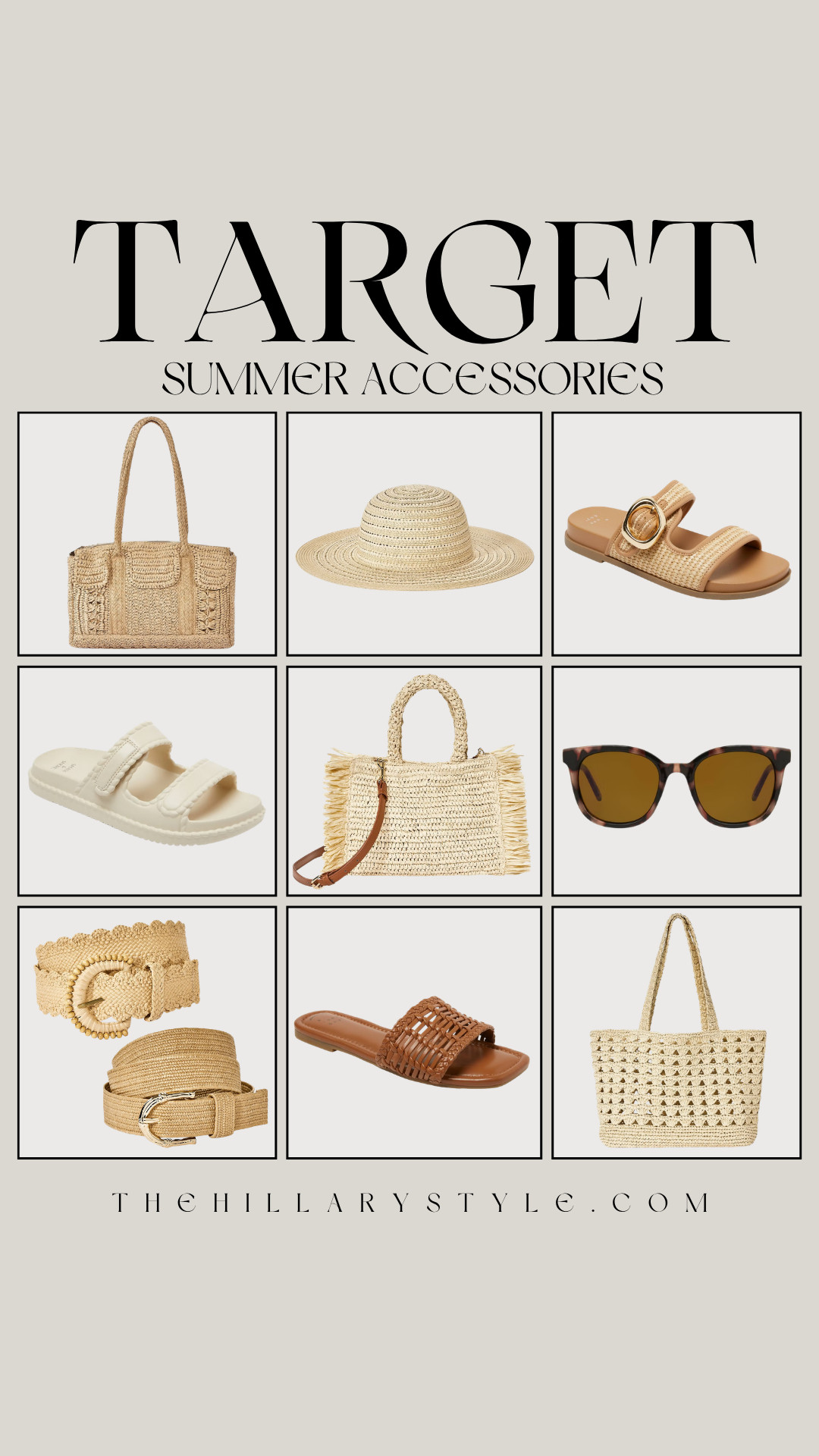 Target Summer Finds: Warm Neutrals & Raffia Accessories
Elevate your warm-weather wardrobe with these stunning new summer accessories from Target. Perfectly capturing the quiet luxury and warm minimalist aesthetic, this collection features beautiful woven textures, neutral tones, and classic silhouettes. From raffia tote bags and chic straw sun hats to textured slides, scalloped belts, and timeless tortoiseshell sunglasses, these elevated basics add an effortless touch to any summer outfit. Ideal for beach days, vacation styling, or adding a touch of modern organic texture to your everyday look. 

 #TheHillaryStyle #TargetFinds #TargetStyle #SummerAccessories #RaffiaBag #SummerAesthetic #QuietLuxury #ElevatedBasics #VacationStyle #TargetFashion #NeutralAesthetic #OOTD 

#LTKootd #LTKSeasonal #LTKTravel